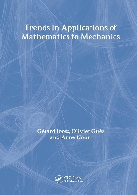 Trends in Applications of Mathematics to Mechanics - 