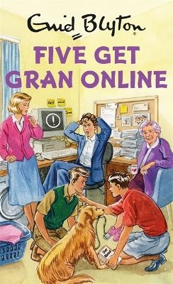 Five Get Gran Online - Bruno Vincent