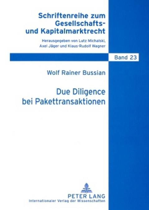 Due Diligence bei Pakettransaktionen - Wolf Bussian