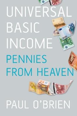 Universal Basic Income - Dr Paul O'Brien