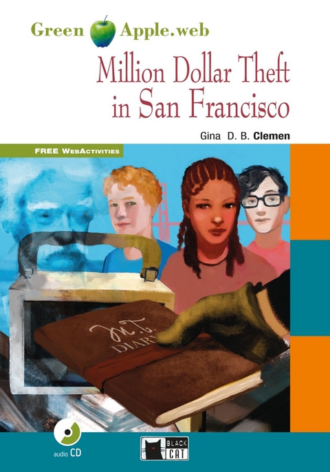 Million Dollar Theft in San Francisco - Gina D. B. Clemen