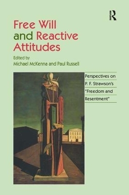 Free Will and Reactive Attitudes - Paul Russell