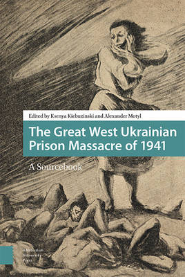 The Great West Ukrainian Prison Massacre of 1941 - 