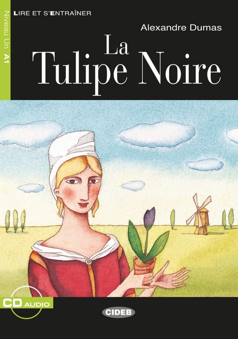 La Tulipe Noire - Alexandre Dumas