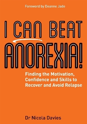 I Can Beat Anorexia! - Nicola Davies