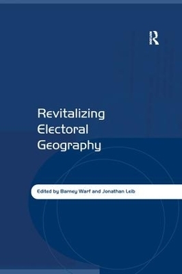 Revitalizing Electoral Geography - Jonathan Leib
