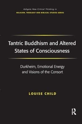 Tantric Buddhism and Altered States of Consciousness - Louise Child