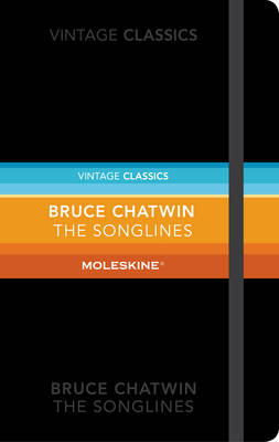 The Songlines: Moleskine Special Edition - Bruce Chatwin