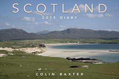 Scotland 2013 Diary