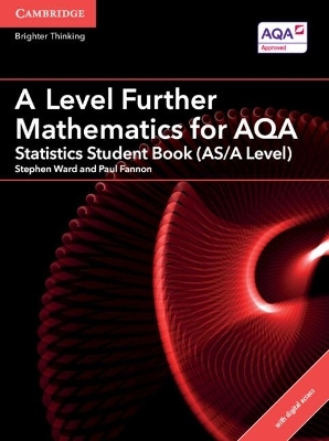 A Level Further Mathematics for AQA Statistics Student Book (AS/A Level) with Digital Access (2 Years) - Paul Fannon