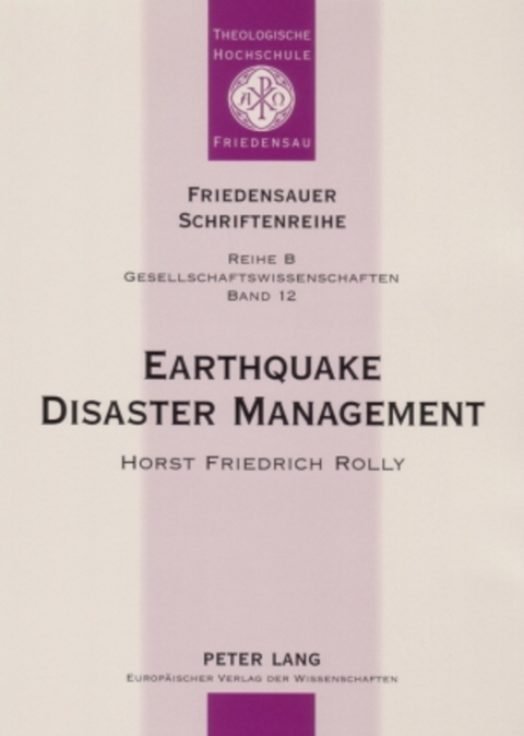 Earthquake Disaster Management - Horst Friedrich Rolly