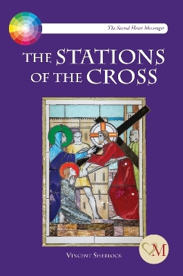 The Stations of the Cross - Vincent Sherlock