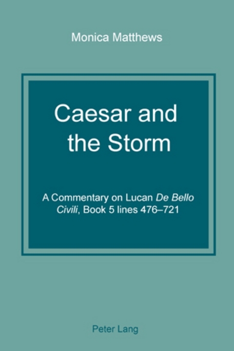 Caesar and the Storm - Monica Matthews