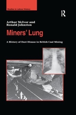Miners' Lung - Arthur McIvor, Ronald Johnston