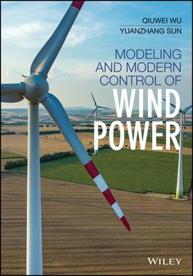 Modeling and Modern Control of Wind Power - 