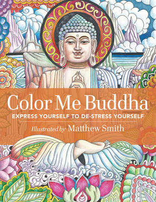 Color Me Buddha - Matthew Smith