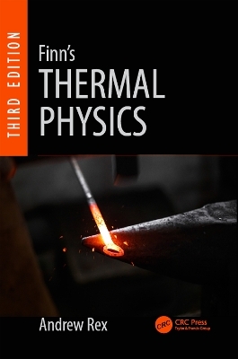 Finn's Thermal Physics - Andrew Rex, C.B.P. Finn