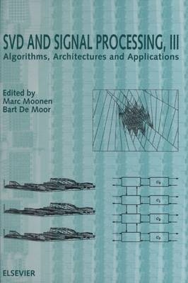 SVD and Signal Processing, III - 