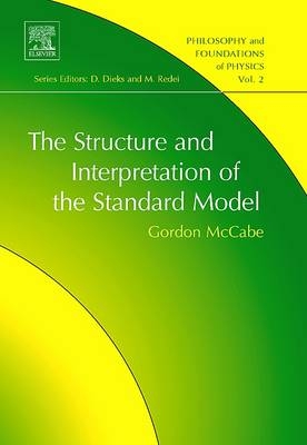 The Structure and Interpretation of the Standard Model - Gordon McCabe