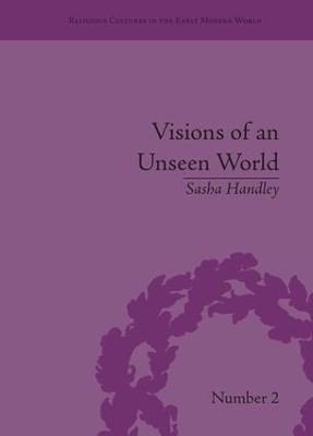 Visions of an Unseen World - Sasha Handley