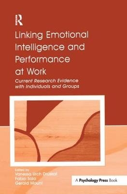 Linking Emotional Intelligence and Performance at Work - 