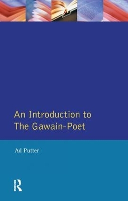 An Introduction to The Gawain-Poet - Ad Putter