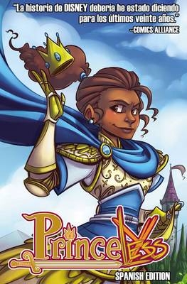 Princeless Volume 1 Spanish Edition - Jeremy Whitley