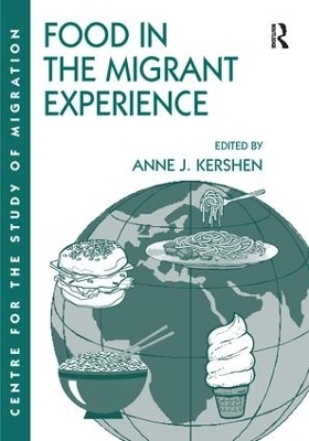 Food in the Migrant Experience - 