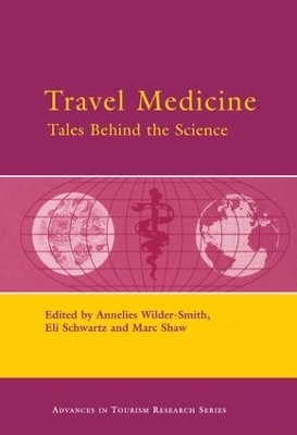 Travel Medicine: Tales Behind the Science - 