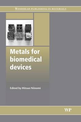 Metals for Biomedical Devices - 