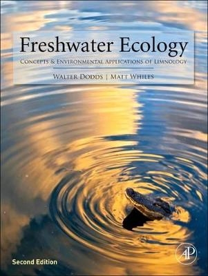 Freshwater Ecology - Walter K. Dodds, Matt R Whiles