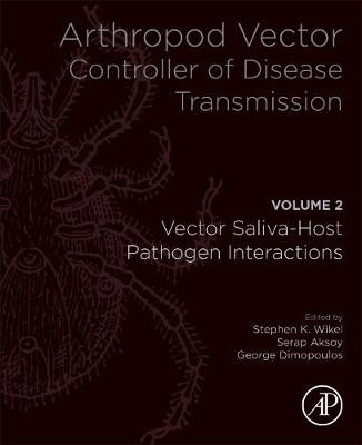 Arthropod Vector: Controller of Disease Transmission, Volume 2 - 