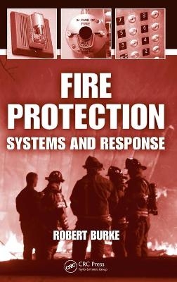 Fire Protection - Robert Burke