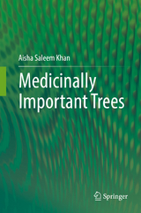 Medicinally Important Trees - Aisha Saleem Khan