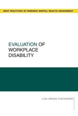 Evaluation of Workplace Disability - Lisa Drago Piechowski