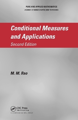 Conditional Measures and Applications - M.M. Rao