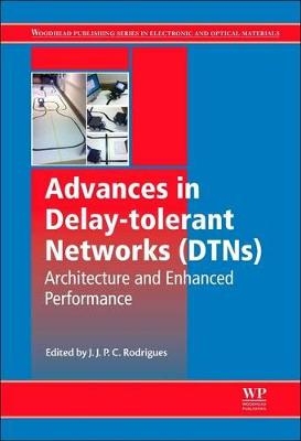 Advances in Delay-tolerant Networks (DTNs) - 