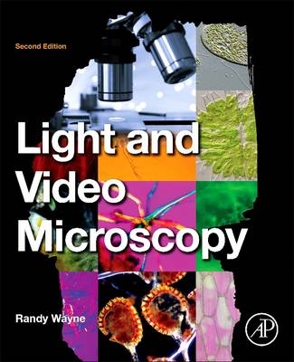Light and Video Microscopy - Randy O. Wayne