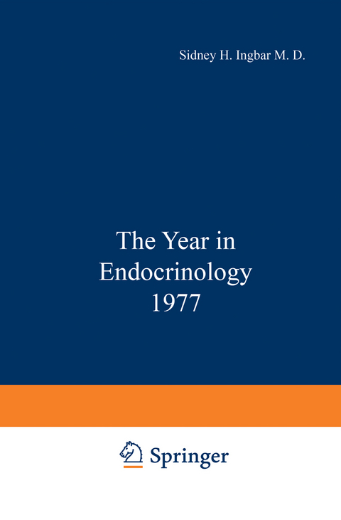 The Year in Endocrinology 1977 - 