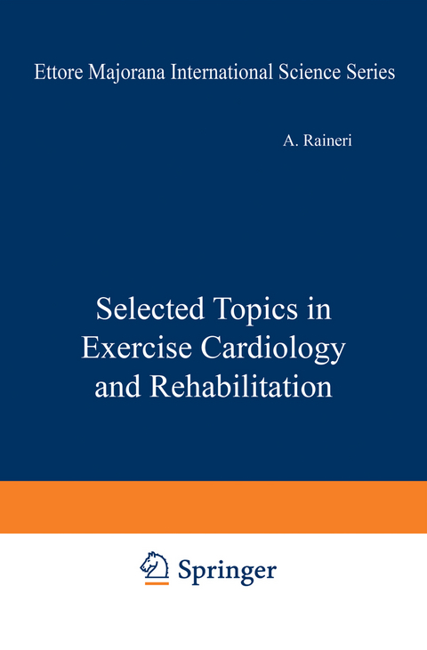 Selected Topics in Exercise Cardiology and Rehabilitation - 