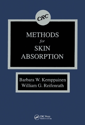 Methods for Skin Absorption - Barbara W. Kemppainen, William G. Reifenrath