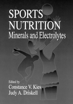 Sports Nutrition - Constance Kies, Judy A. Driskell