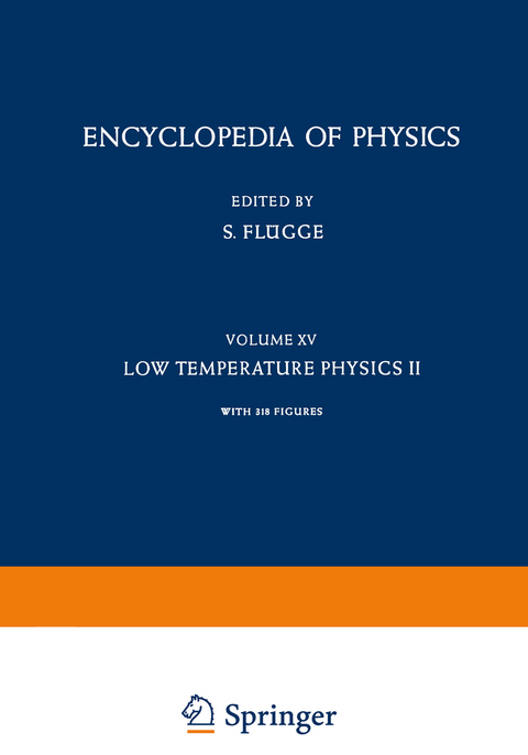 Low Temperature Physics II / Kältephysik II - S. Flügge