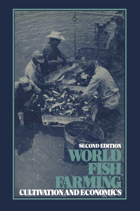 World Fish Farming: Cultivation and Economics - E. Brown