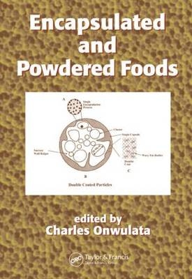 Encapsulated and Powdered Foods - 