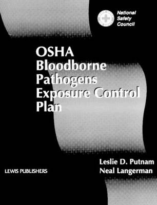 OSHA Bloodborne Pathogens Exposure Control Plan - Neal Langerman, Leslie Putnam