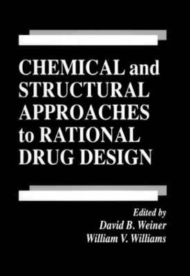 Chemical and Structural Approaches to Rational Drug Design - 