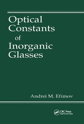Optical Constants of Inorganic Glasses - Andrei M. Efimov