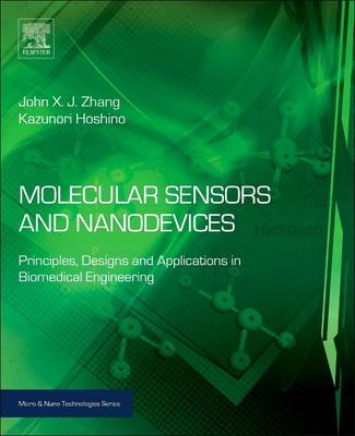 Molecular Sensors and Nanodevices - John X. J. Zhang, Kazunori Hoshino
