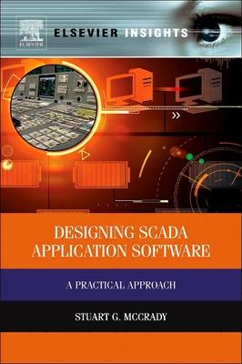 Designing SCADA Application Software - Stuart G McCrady